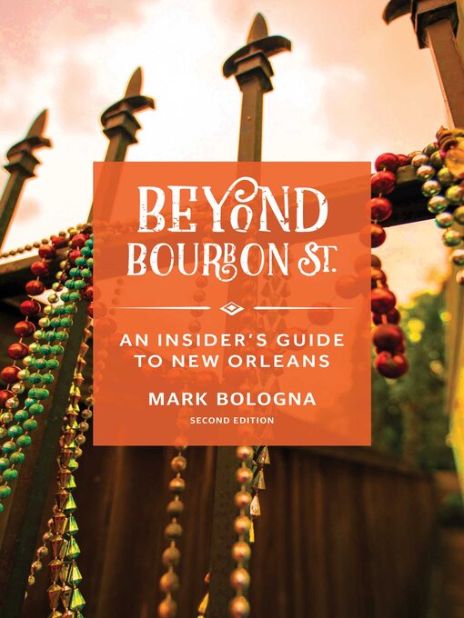 Title details for Beyond Bourbon St. by Mark Bologna - Available